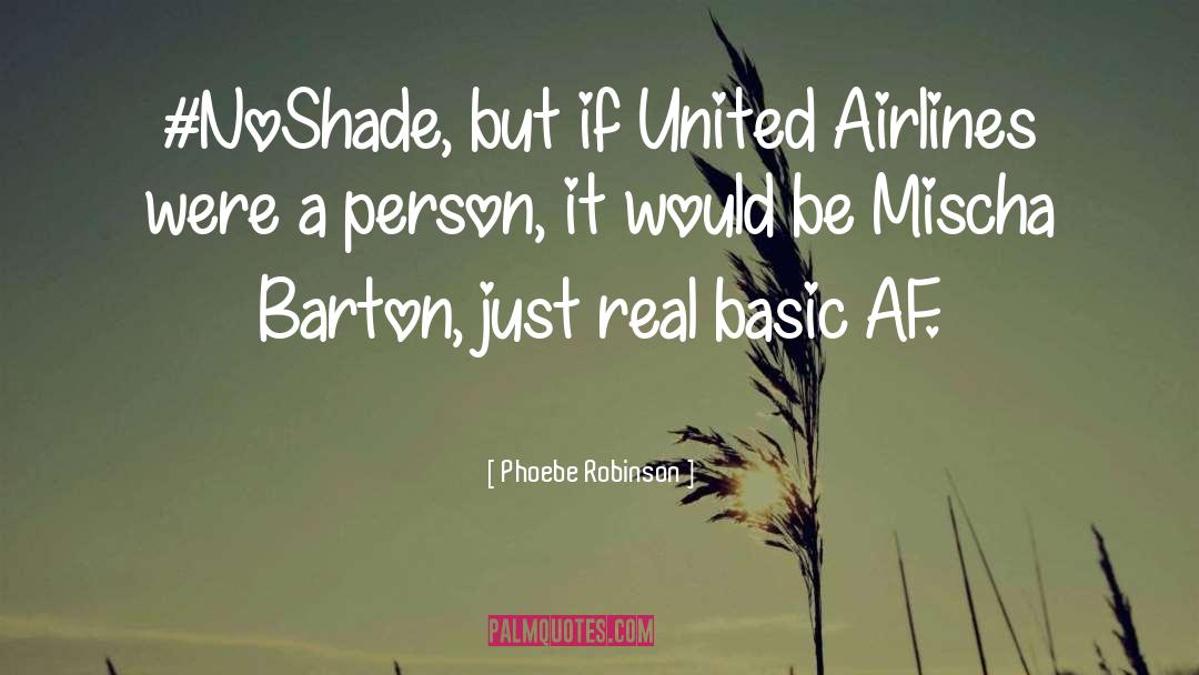 Airlines quotes by Phoebe Robinson