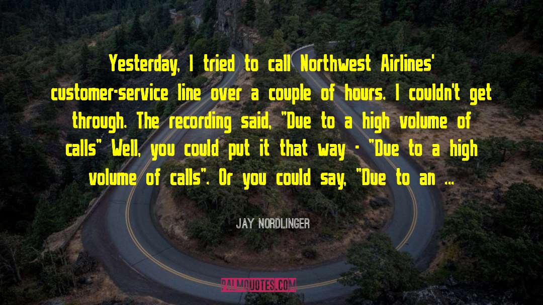 Airlines quotes by Jay Nordlinger