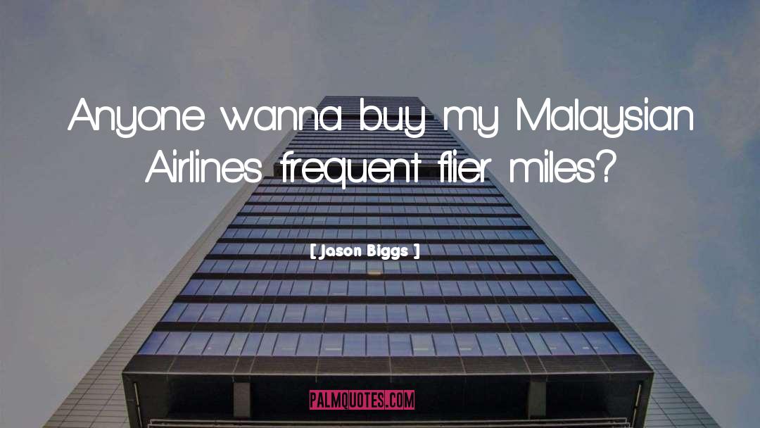 Airlines quotes by Jason Biggs