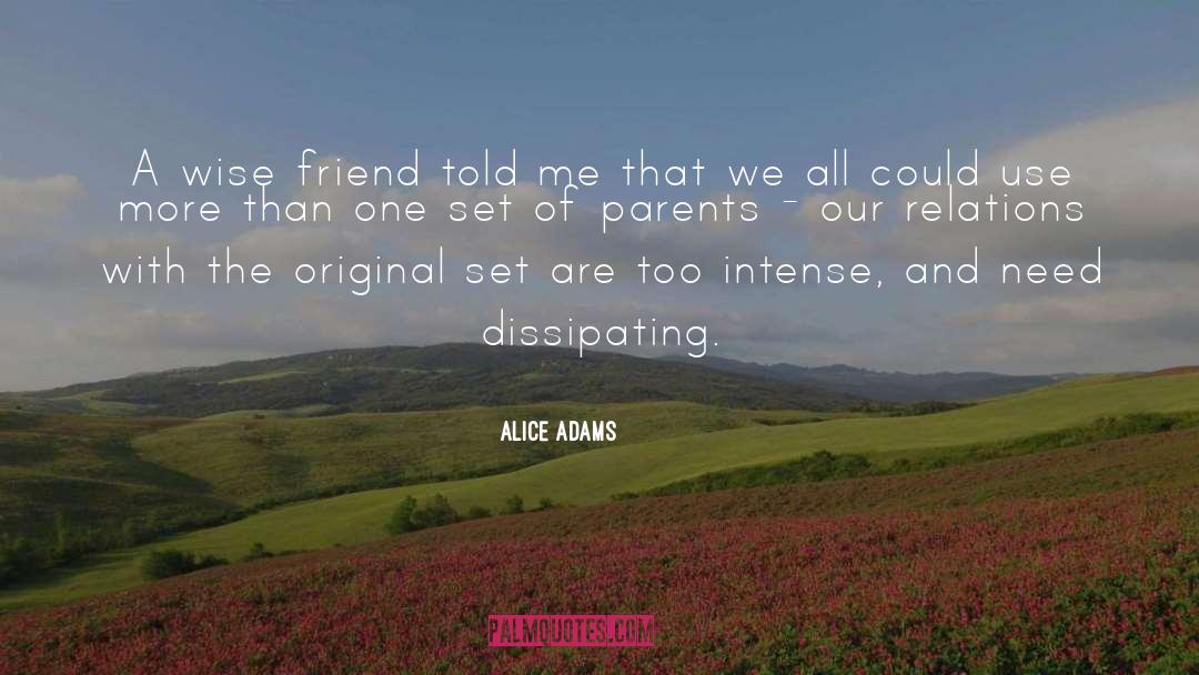 Airplane 1975 quotes by Alice Adams