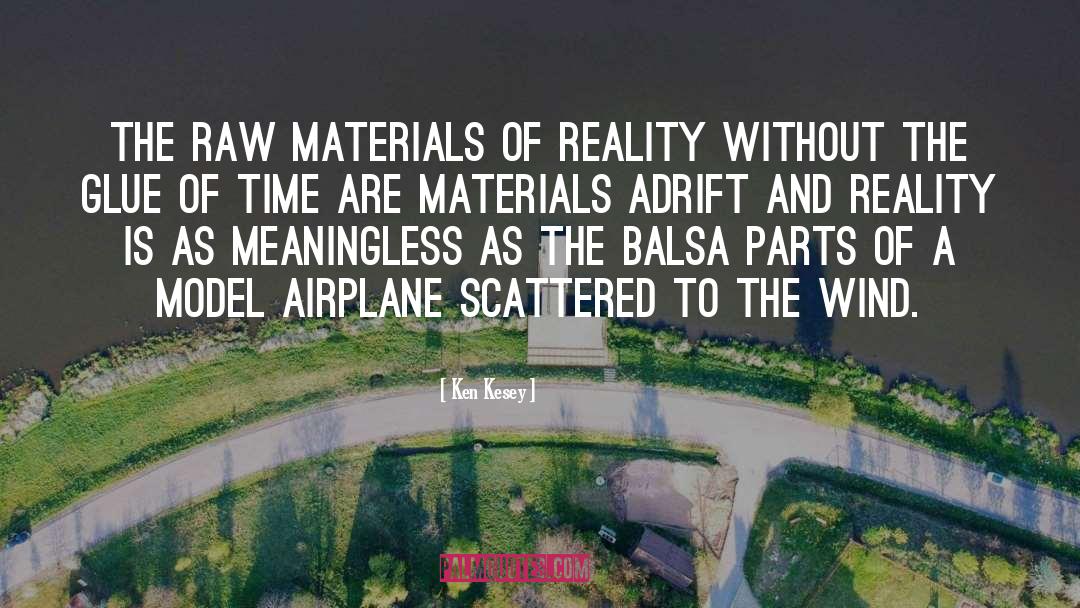 Airplane quotes by Ken Kesey
