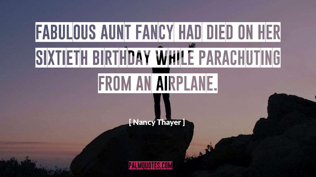 Airplane quotes by Nancy Thayer