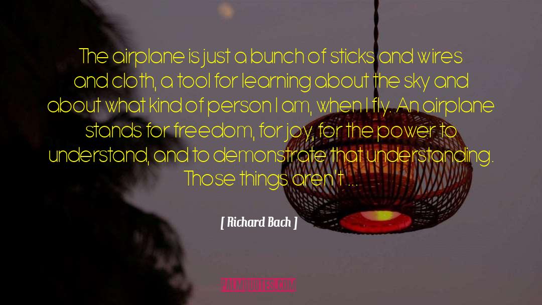 Airplanes And Flying quotes by Richard Bach