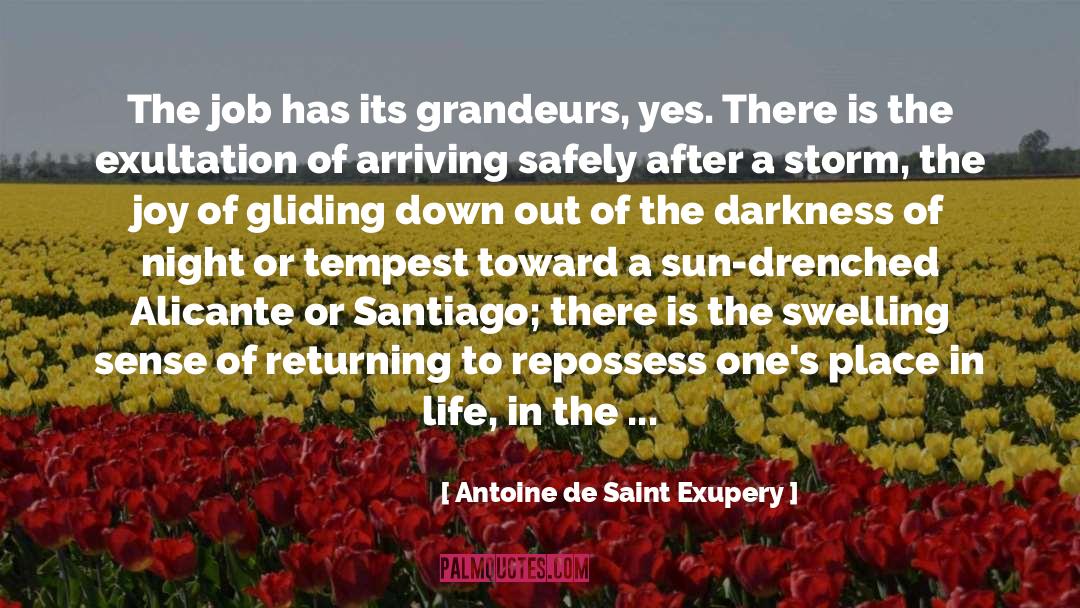 Airport quotes by Antoine De Saint Exupery