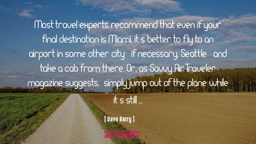 Airport quotes by Dave Barry