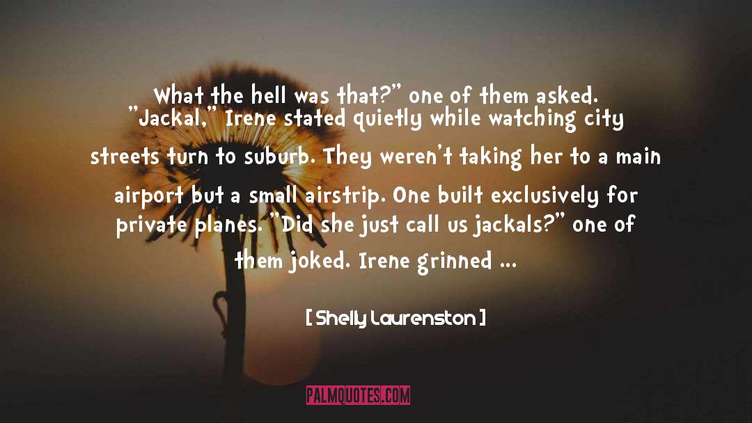 Airport quotes by Shelly Laurenston