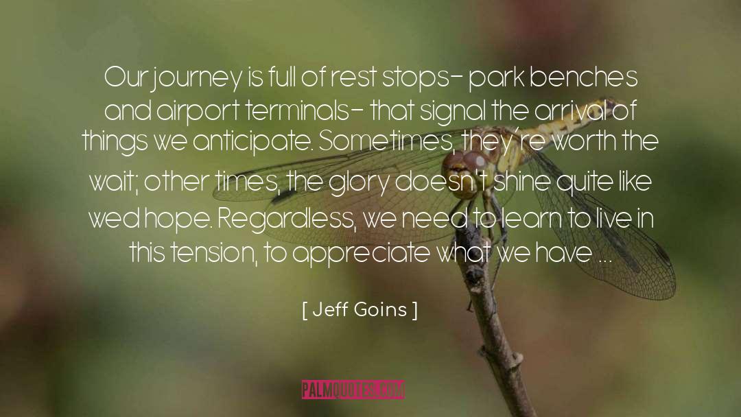 Airport quotes by Jeff Goins