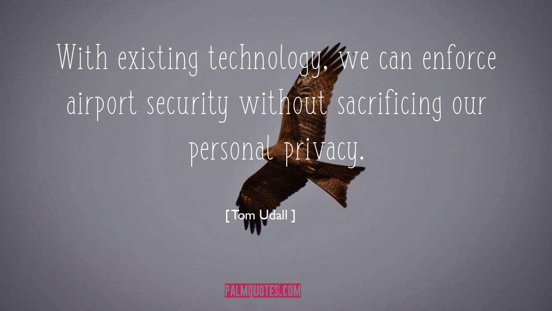 Airport Security quotes by Tom Udall