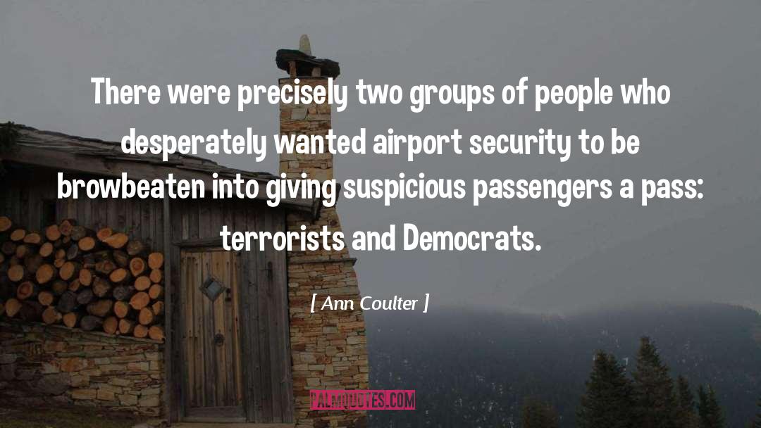 Airports quotes by Ann Coulter