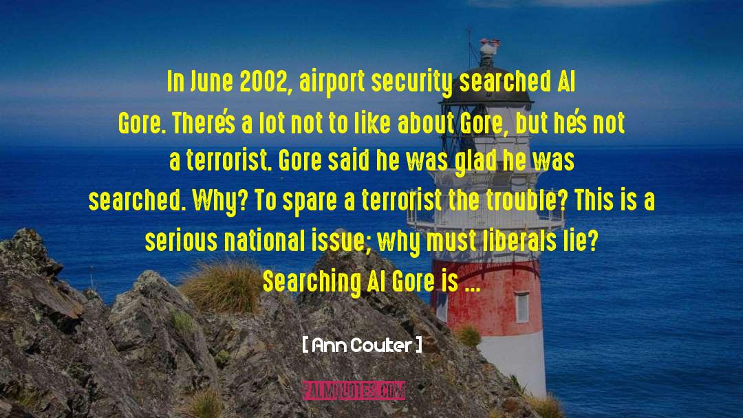 Airports quotes by Ann Coulter