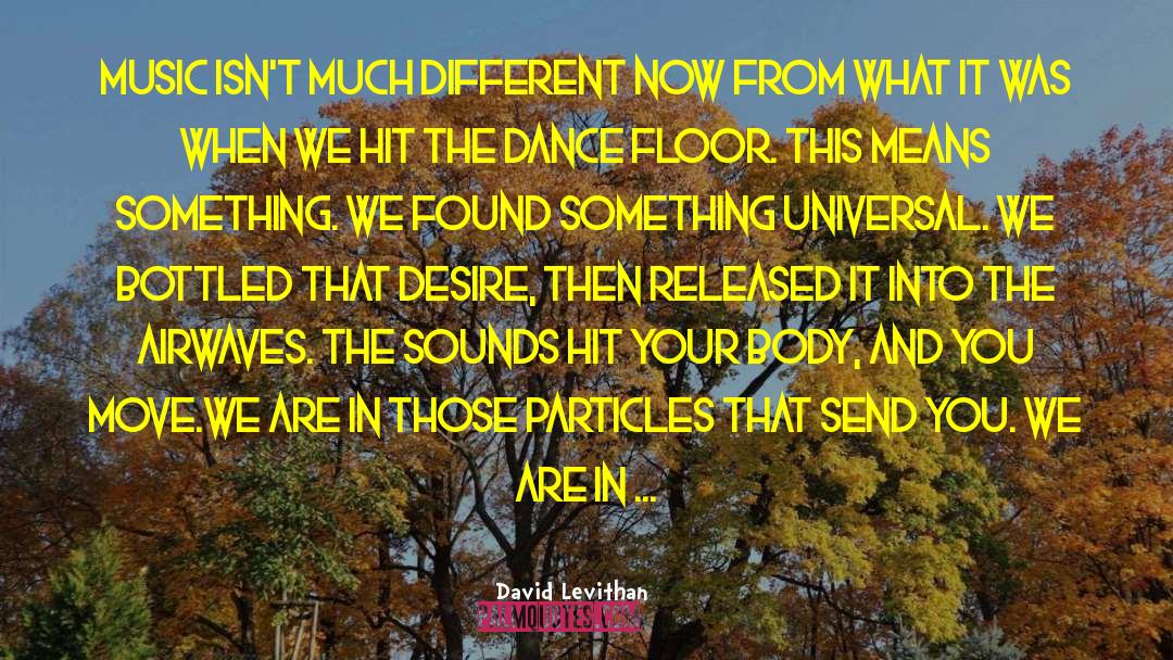 Airwaves quotes by David Levithan