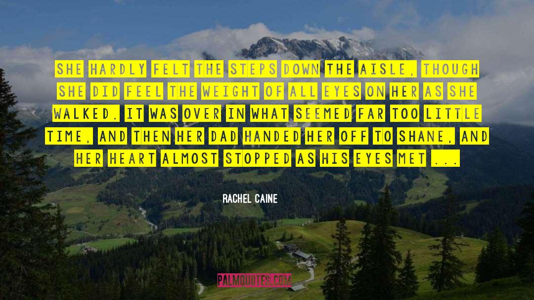 Aisle quotes by Rachel Caine