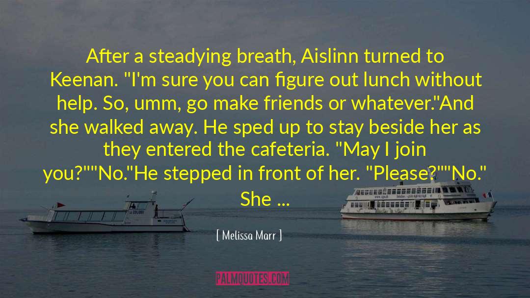 Aislinn quotes by Melissa Marr