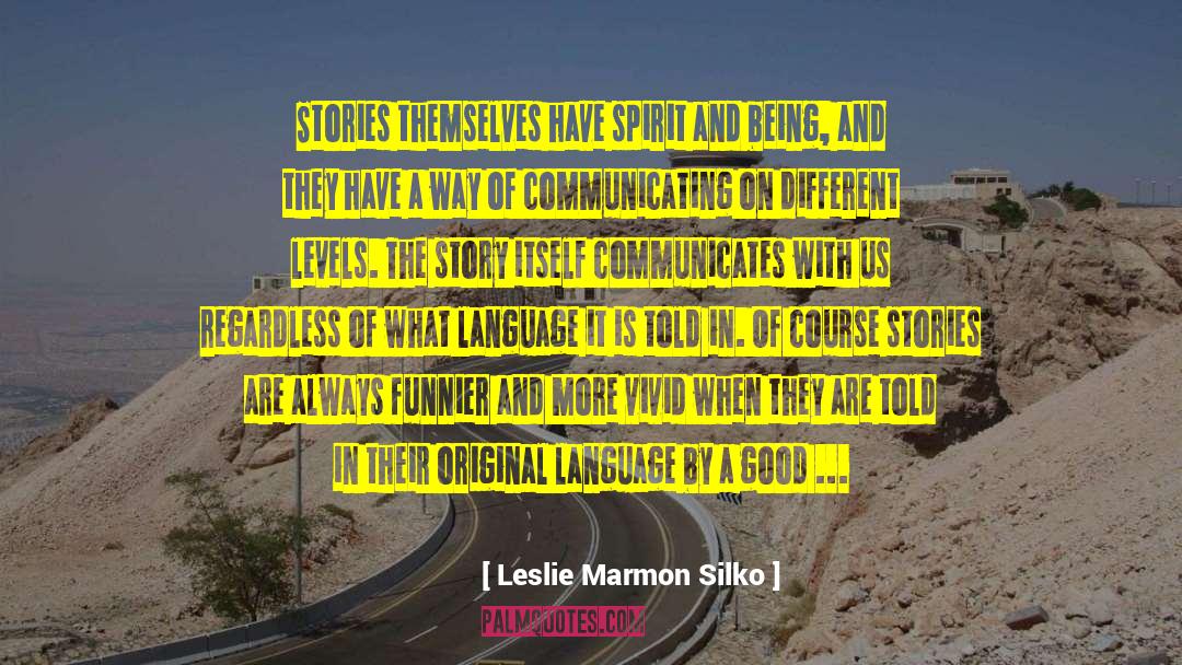 Aitkenhead Primary quotes by Leslie Marmon Silko