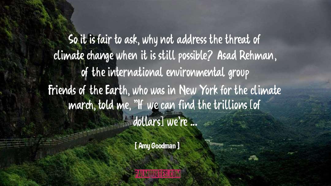 Aitzaz Rehman quotes by Amy Goodman