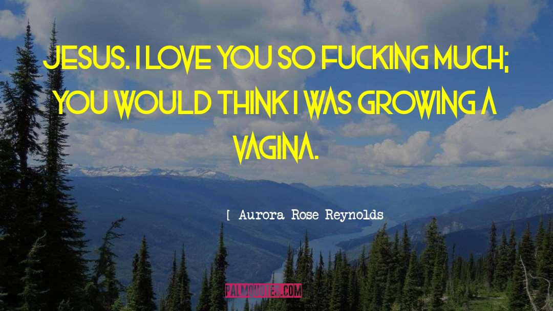 Aizpurua Rose quotes by Aurora Rose Reynolds