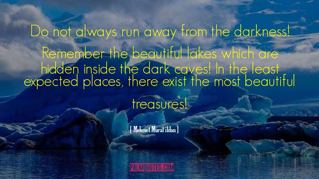 Ajivika Caves quotes by Mehmet Murat Ildan