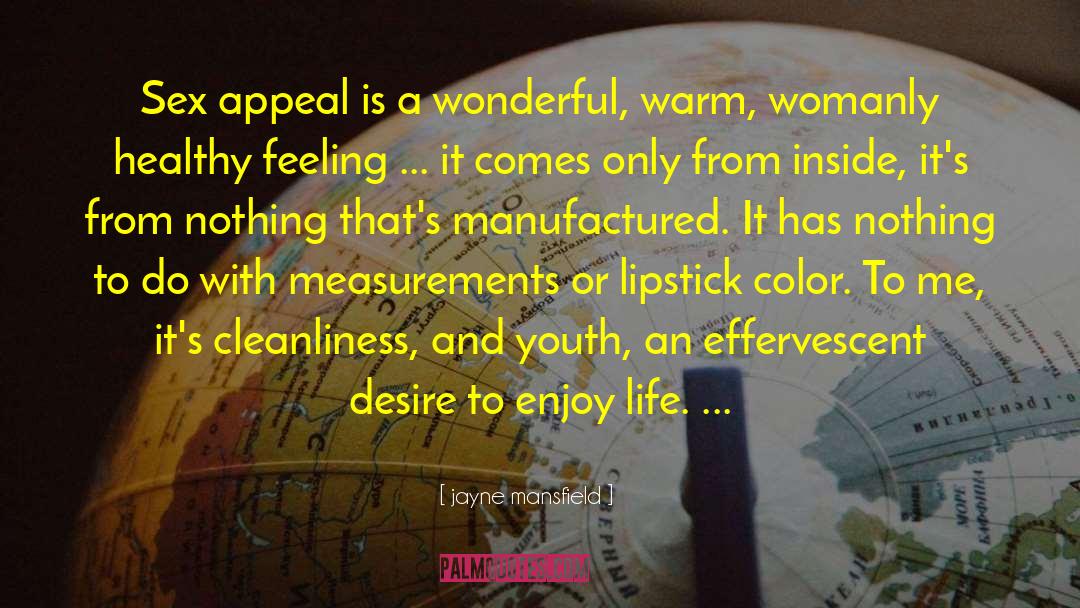 Ajoa Lipstick quotes by Jayne Mansfield
