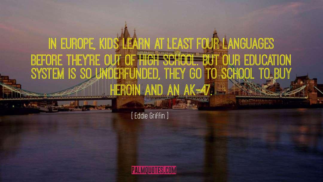 Ak 47 quotes by Eddie Griffin