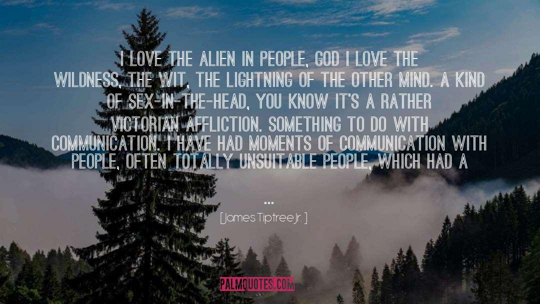 Akart Alien quotes by James Tiptree Jr.