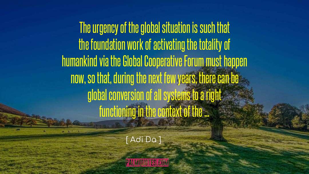 Akata Global quotes by Adi Da