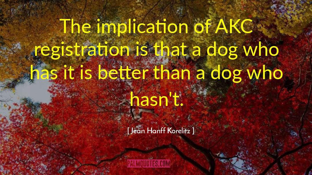 Akc quotes by Jean Hanff Korelitz