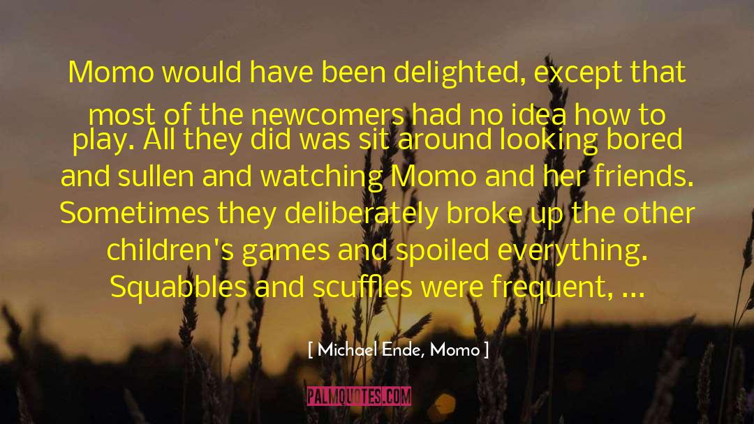 Akerlof Model quotes by Michael Ende, Momo