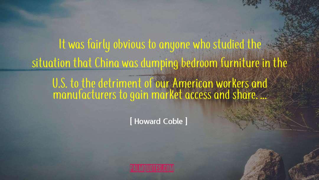 Akthar Furniture quotes by Howard Coble