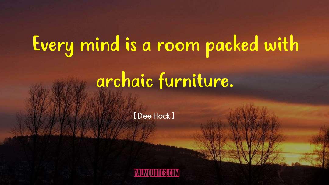 Akthar Furniture quotes by Dee Hock