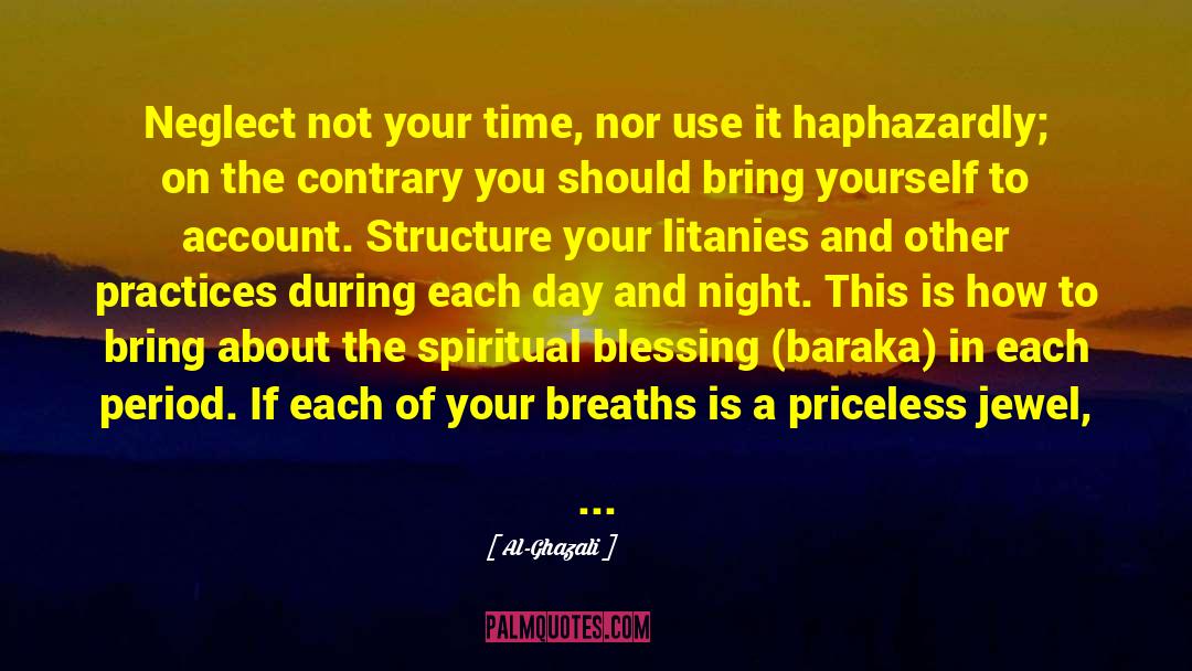 Al Ghazali quotes by Al-Ghazali