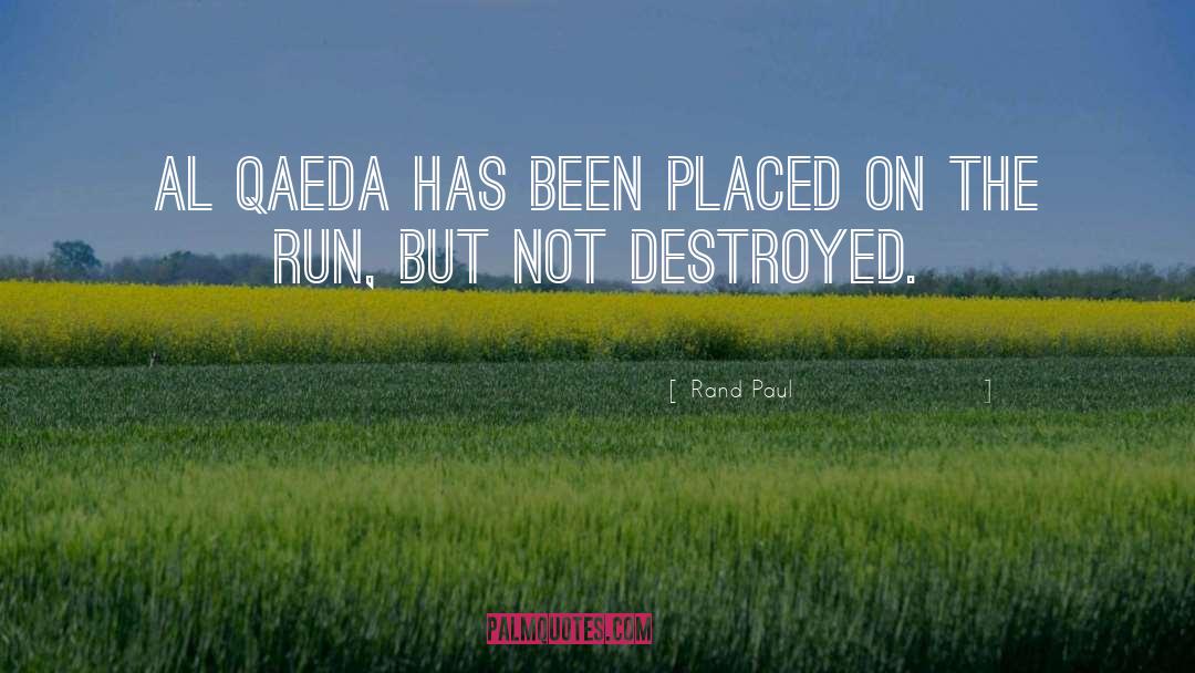 Al Qaeda quotes by Rand Paul