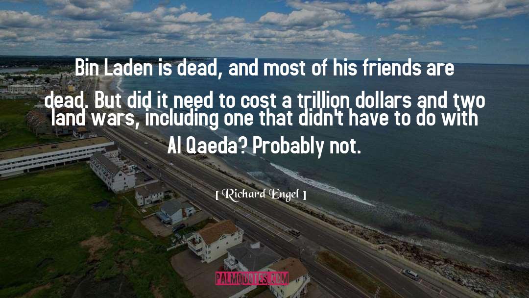 Al Qaeda quotes by Richard Engel