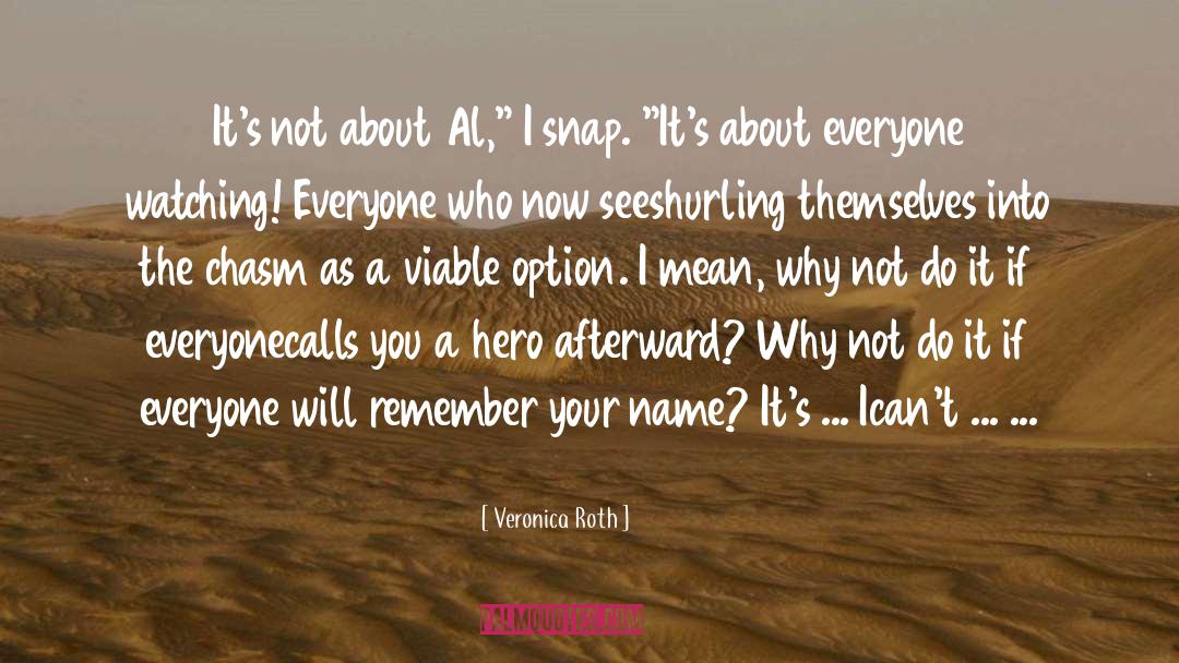 Al quotes by Veronica Roth