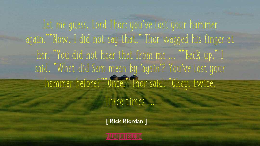 Al Thor quotes by Rick Riordan