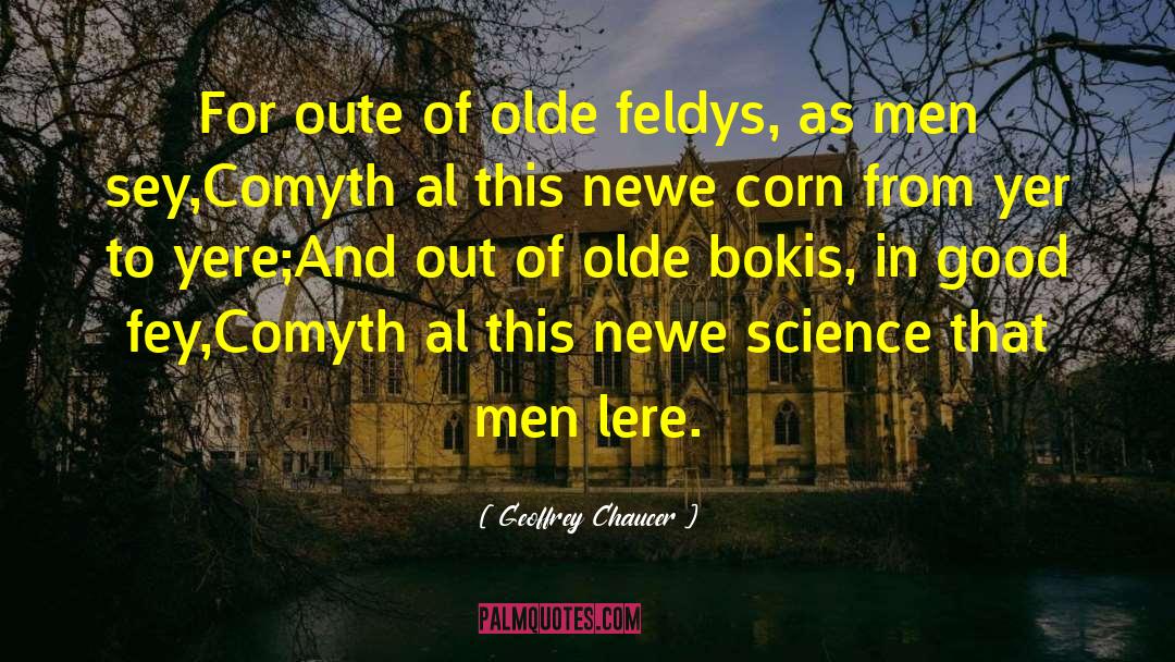 Al W Moe quotes by Geoffrey Chaucer