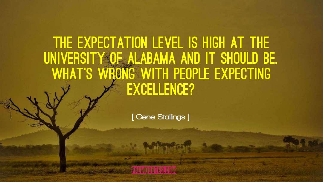 Alabama Football quotes by Gene Stallings