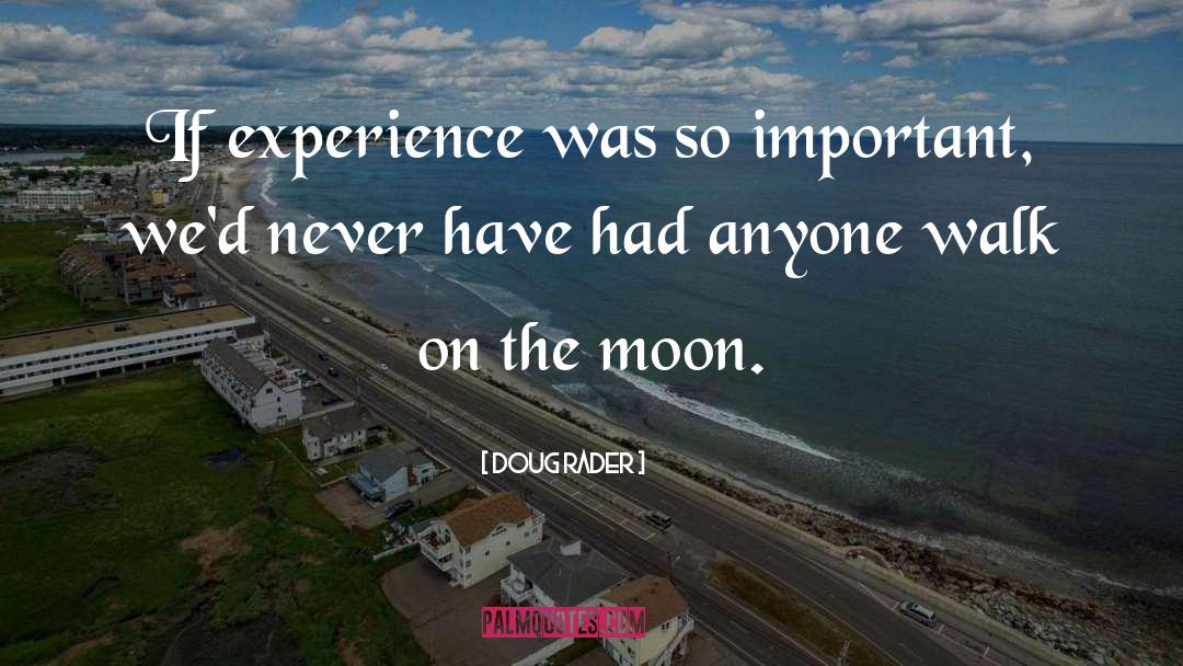 Alabama Moon Memorable quotes by Doug Rader
