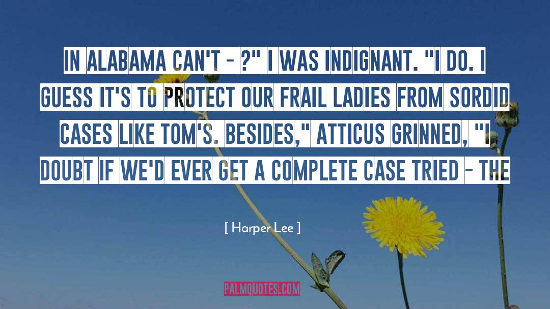 Alabama quotes by Harper Lee