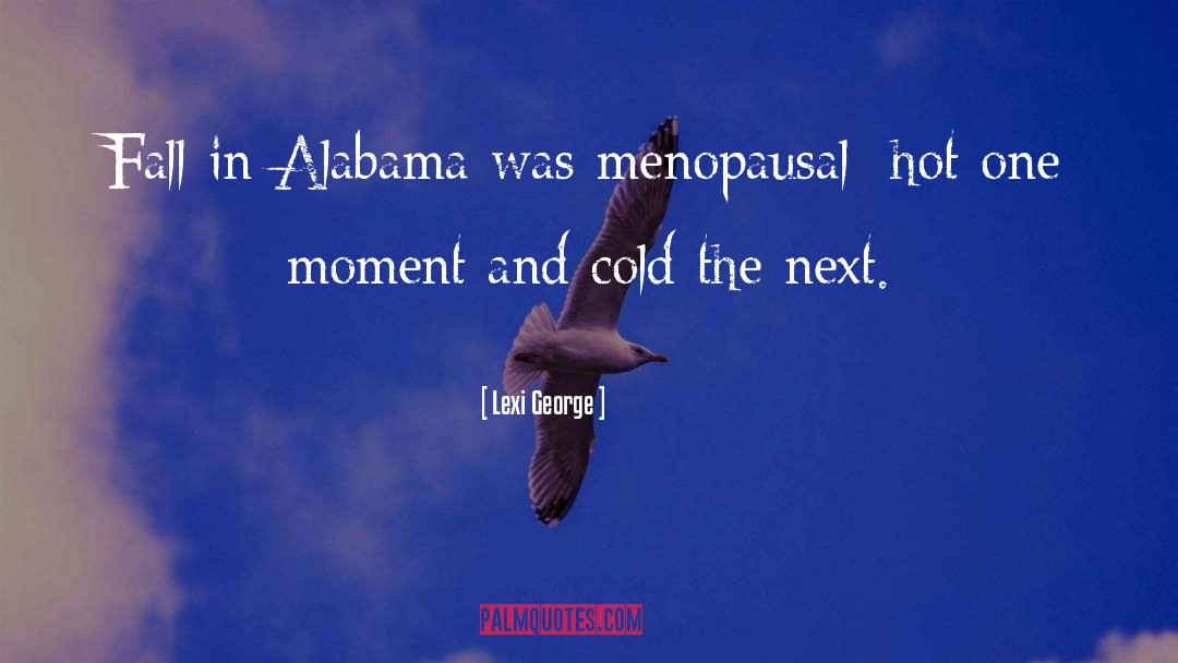 Alabama quotes by Lexi George