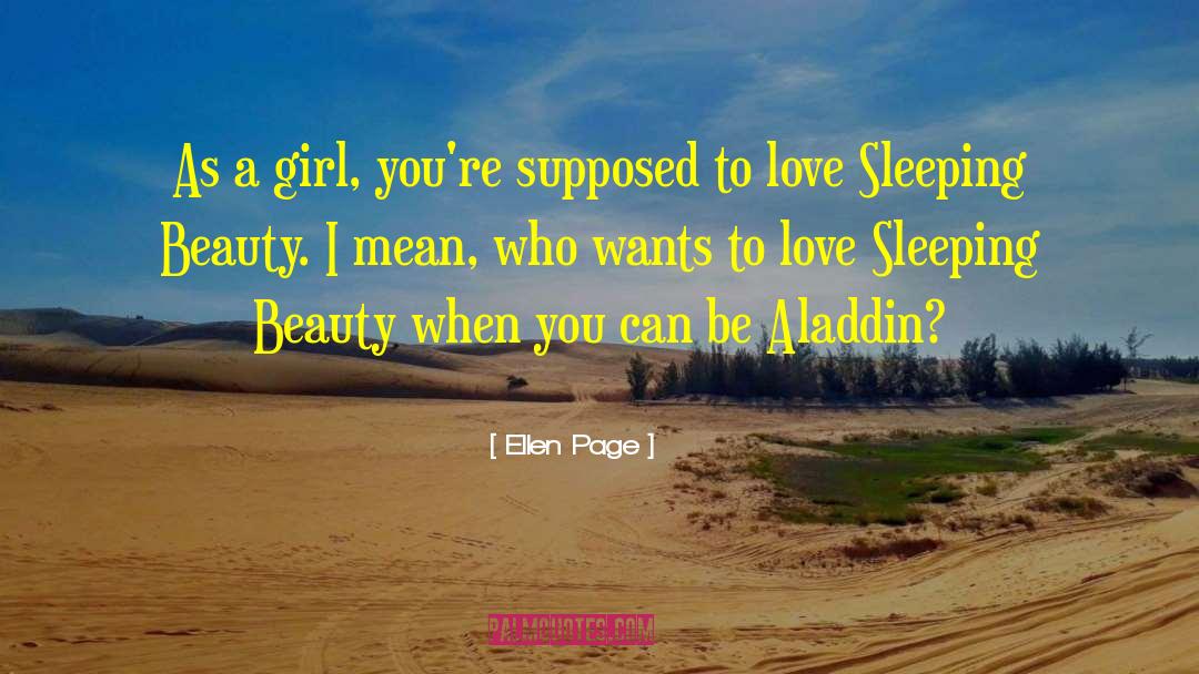 Aladdin quotes by Ellen Page