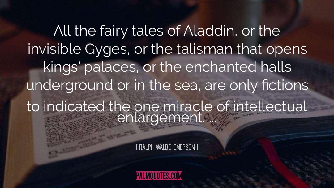 Aladdin quotes by Ralph Waldo Emerson