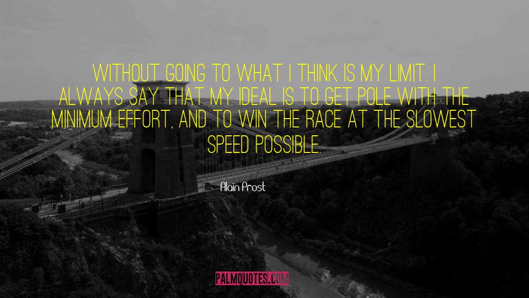 Alain Reece quotes by Alain Prost