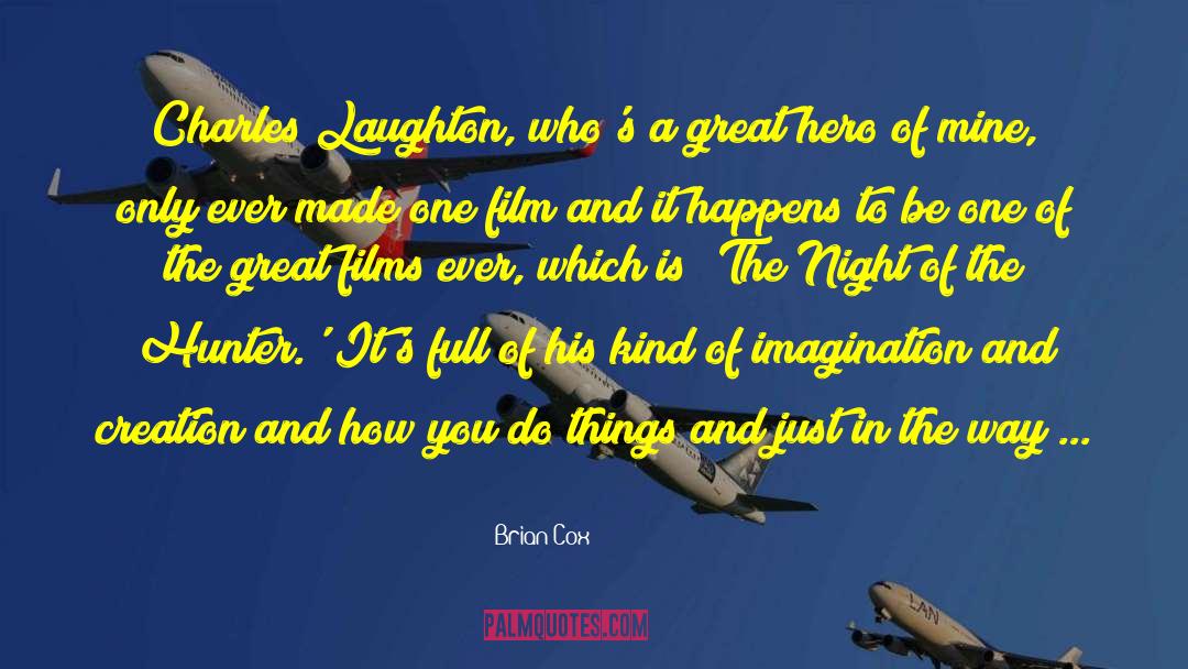 Alaine Laughton quotes by Brian Cox