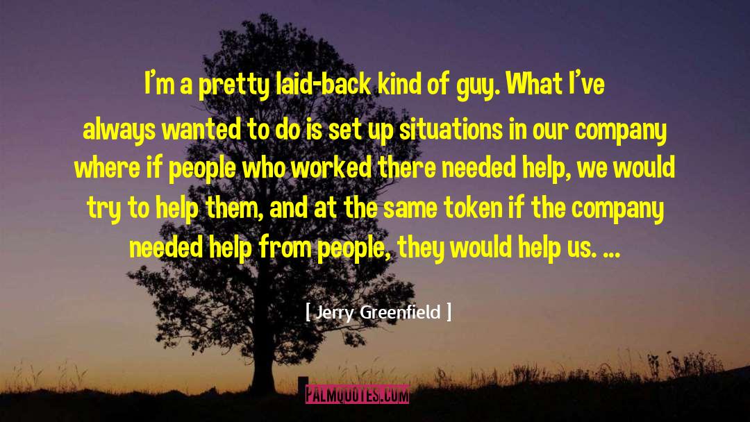 Alamaya Company quotes by Jerry Greenfield