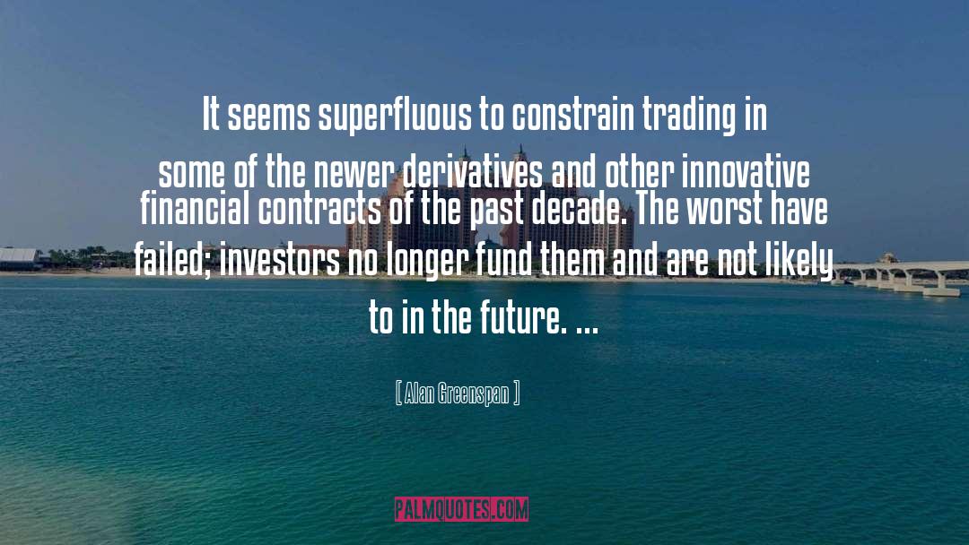 Alan Greenspan quotes by Alan Greenspan