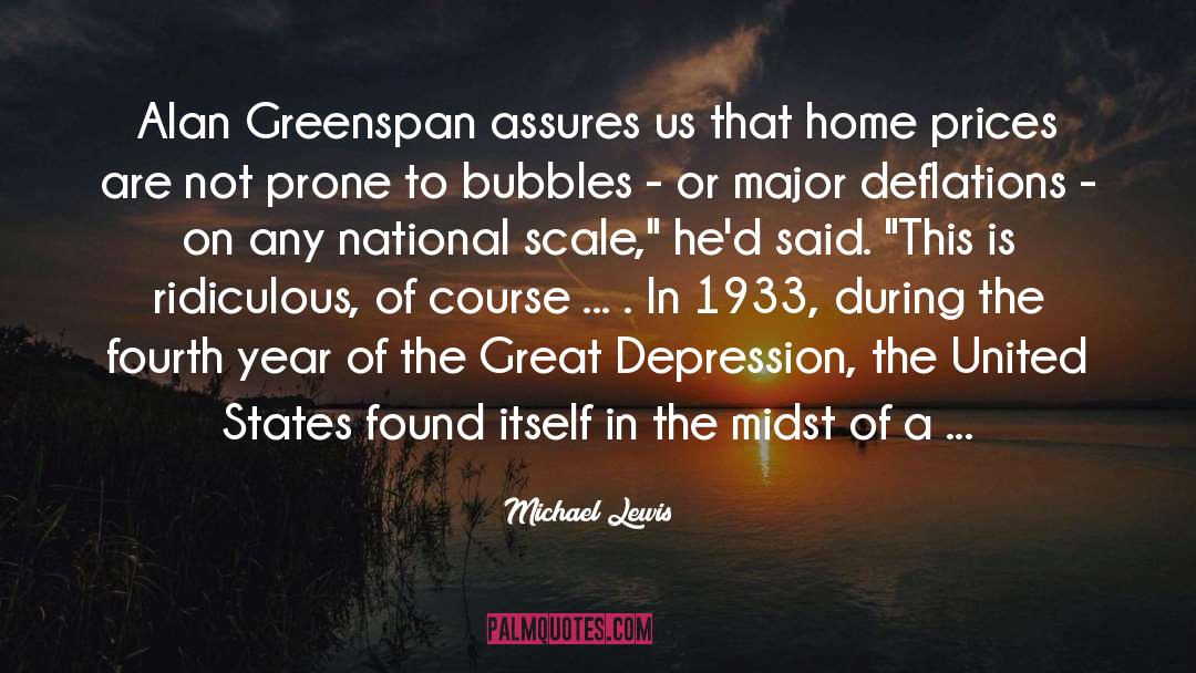 Alan Greenspan quotes by Michael Lewis