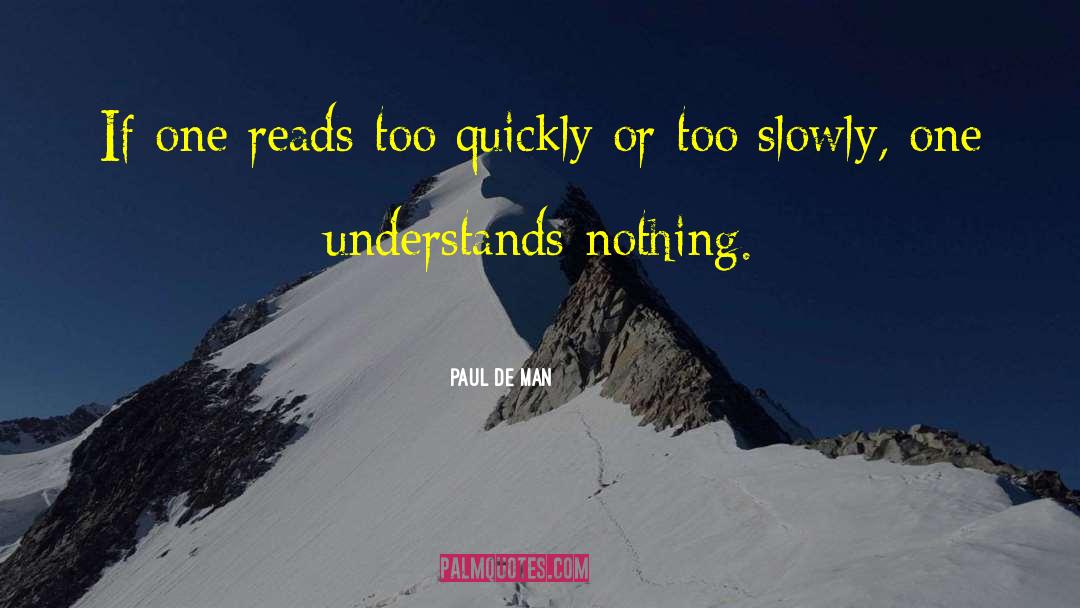 Alan Paul quotes by Paul De Man