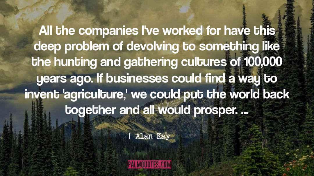 Alan Paul quotes by Alan Kay