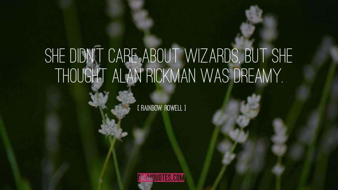 Alan Rickman quotes by Rainbow Rowell