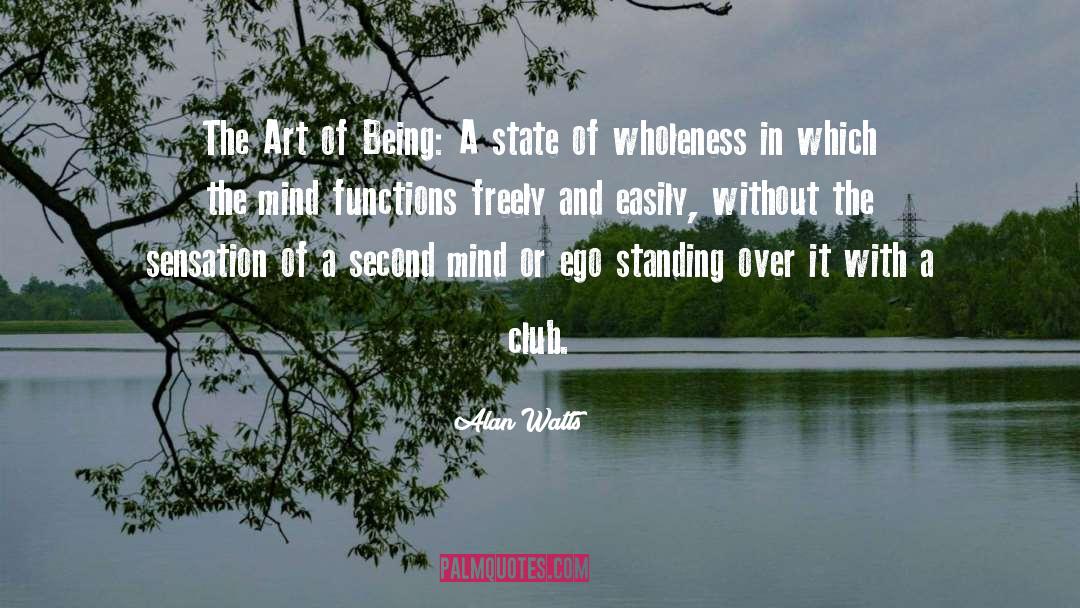 Alan Sillitoe quotes by Alan Watts